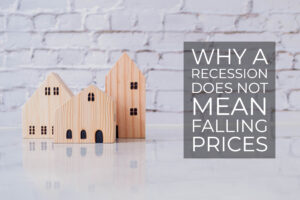 Recession Doesn't Mean Falling Prices