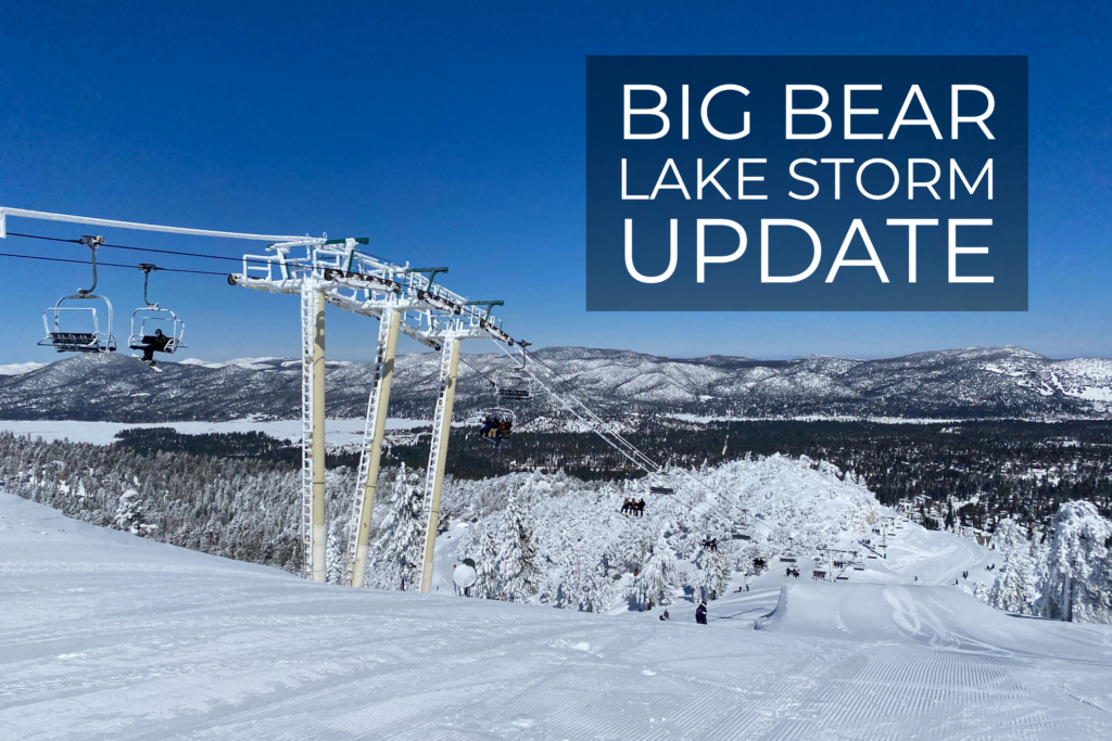 Big Bear Lake Storm Update